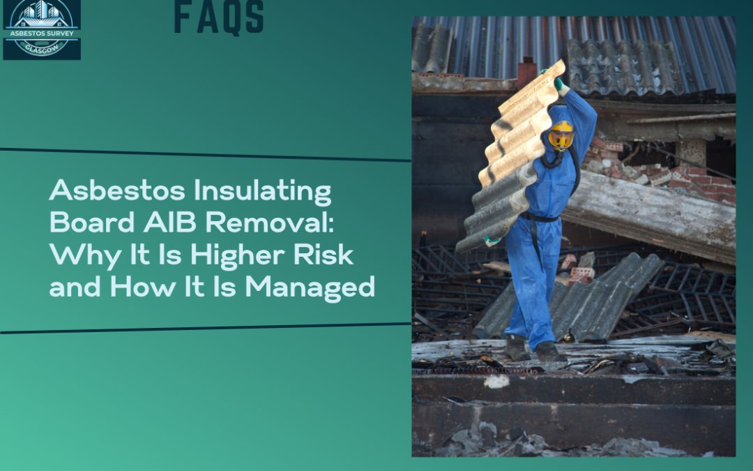 Asbestos Insulating Board AIB Removal